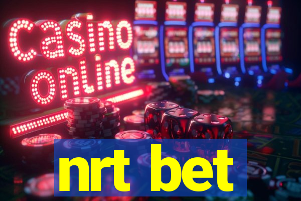 nrt bet